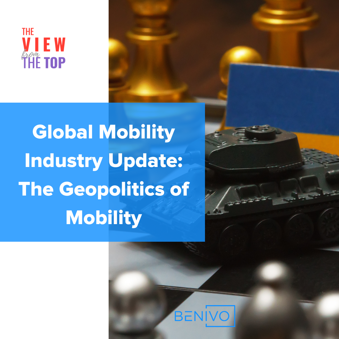 Global Mobility Industry Update: The Geopolitics of Mobility