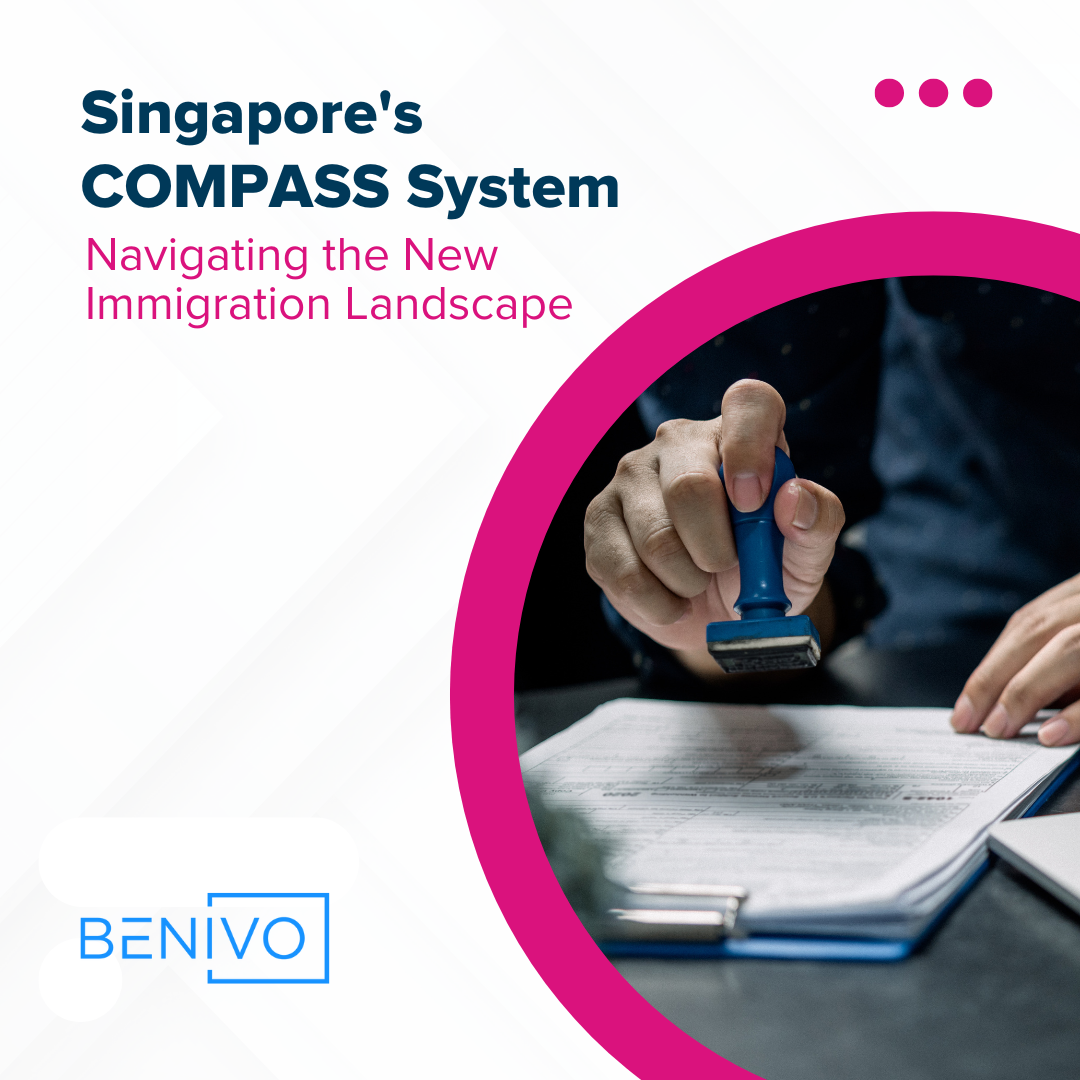 Singapore's COMPASS System: Navigating the New Immigration Landscape