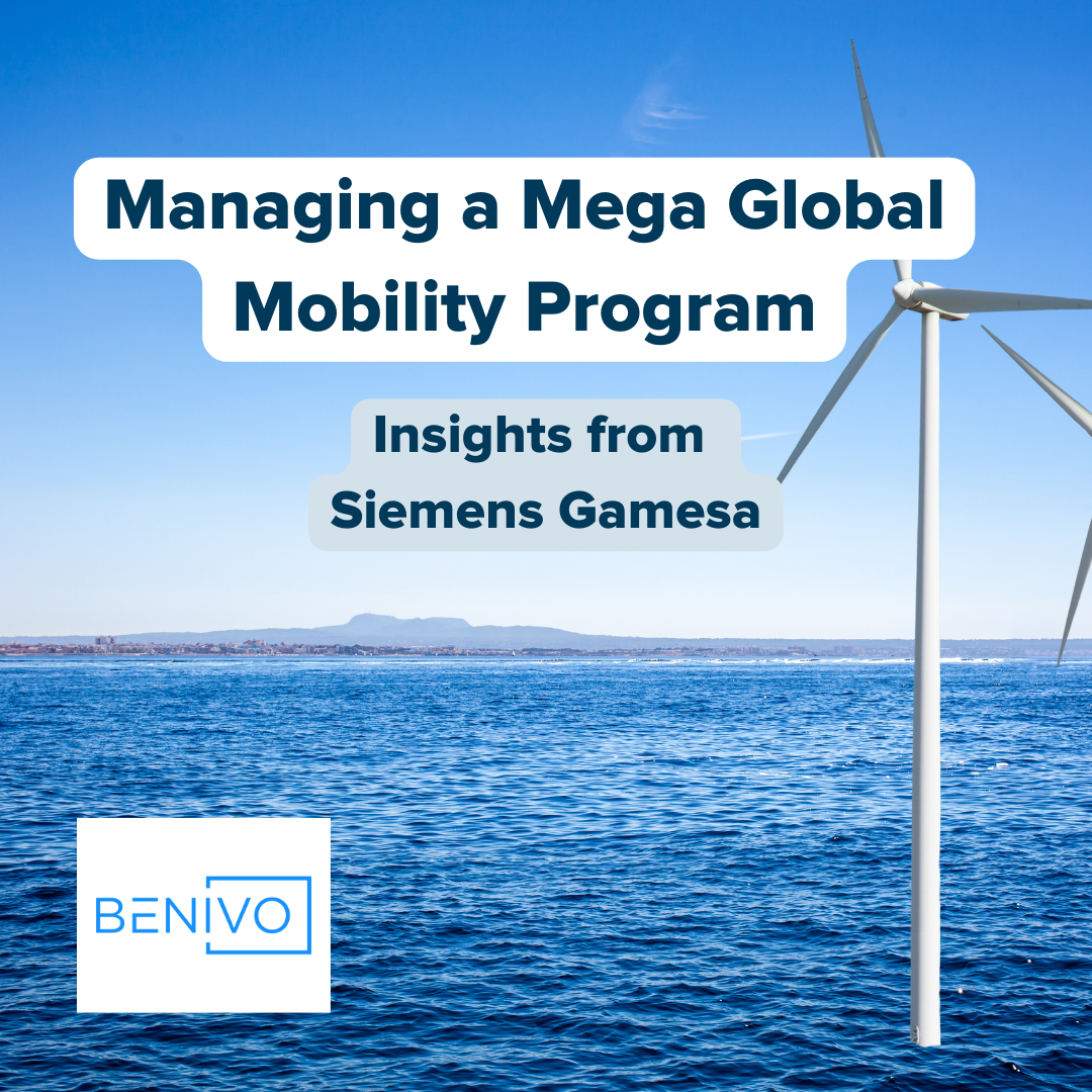 Managing a Mega Global Mobility Program: Insights from Siemens Gamesa