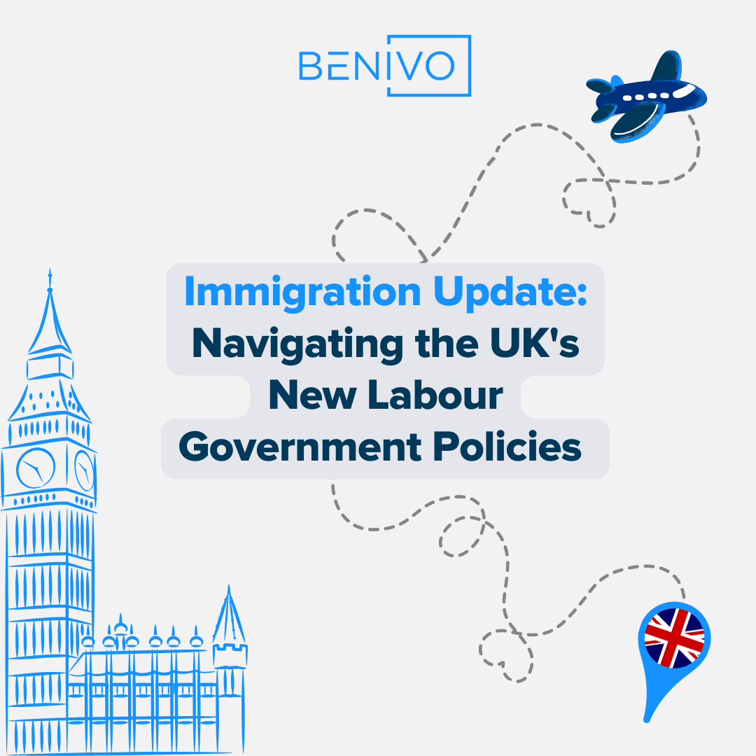 Immigration Update: Navigating the UK's New Labour Government Policies